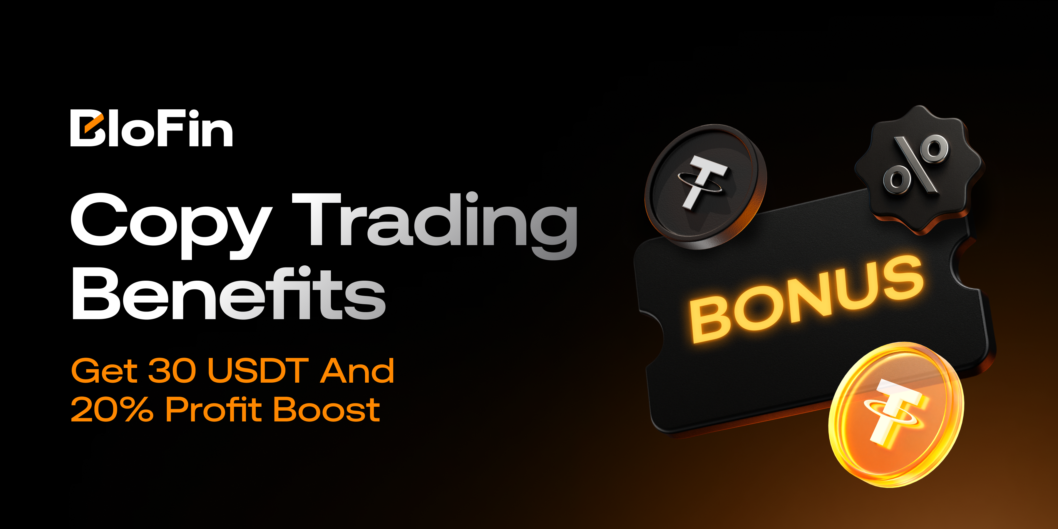 Copy Trading Benefits: Get Up To 30 USDT And 20% Profit Boost – Help Center