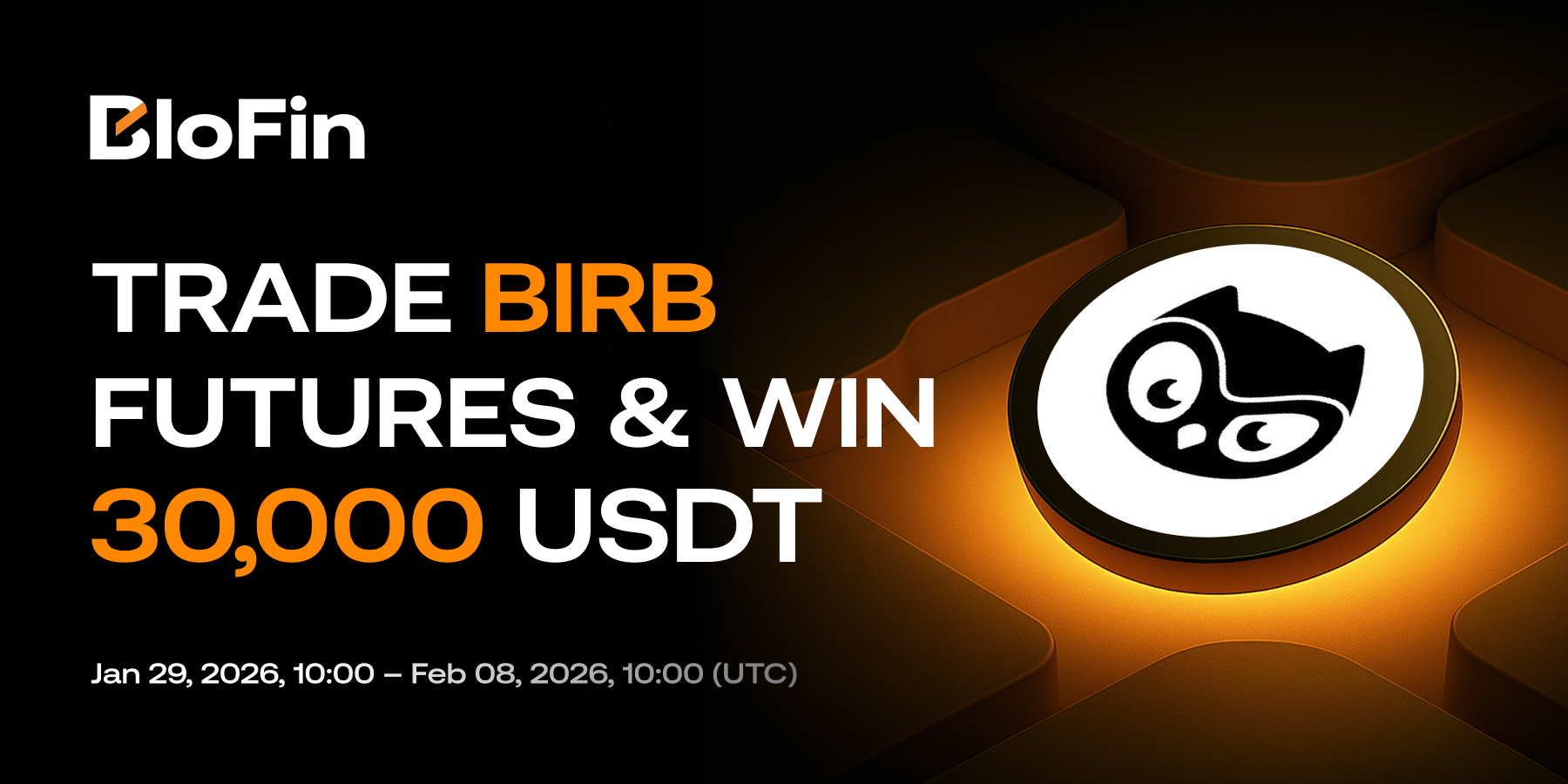 Trade BIRB Futures, Win Big from 30,000 USDT – Help Center